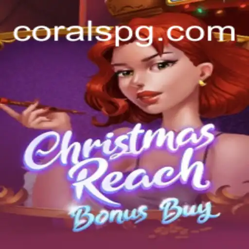 Explorando o Mundo de ChristmasReachBonusBuy: Uma Aventura Festiva com a CORAL PG
